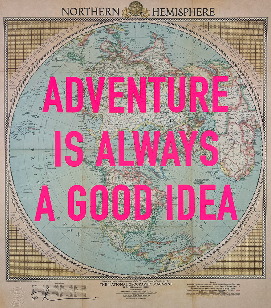 Adventure Is Always A Good Idea