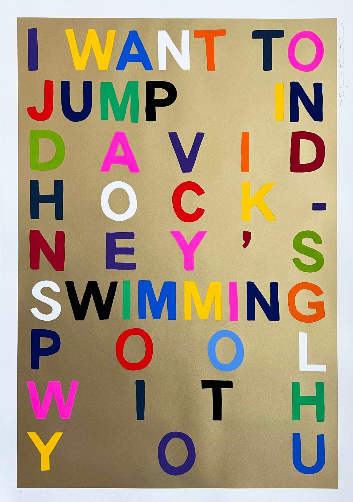I Want To Jump In David Hockney&#39;s Swimming Pool With You