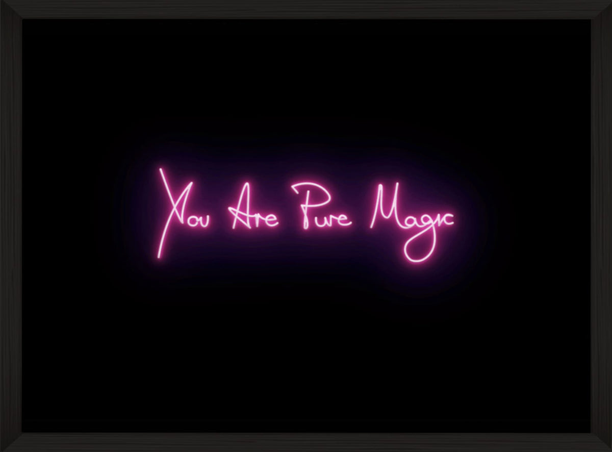You Are Pure Magic